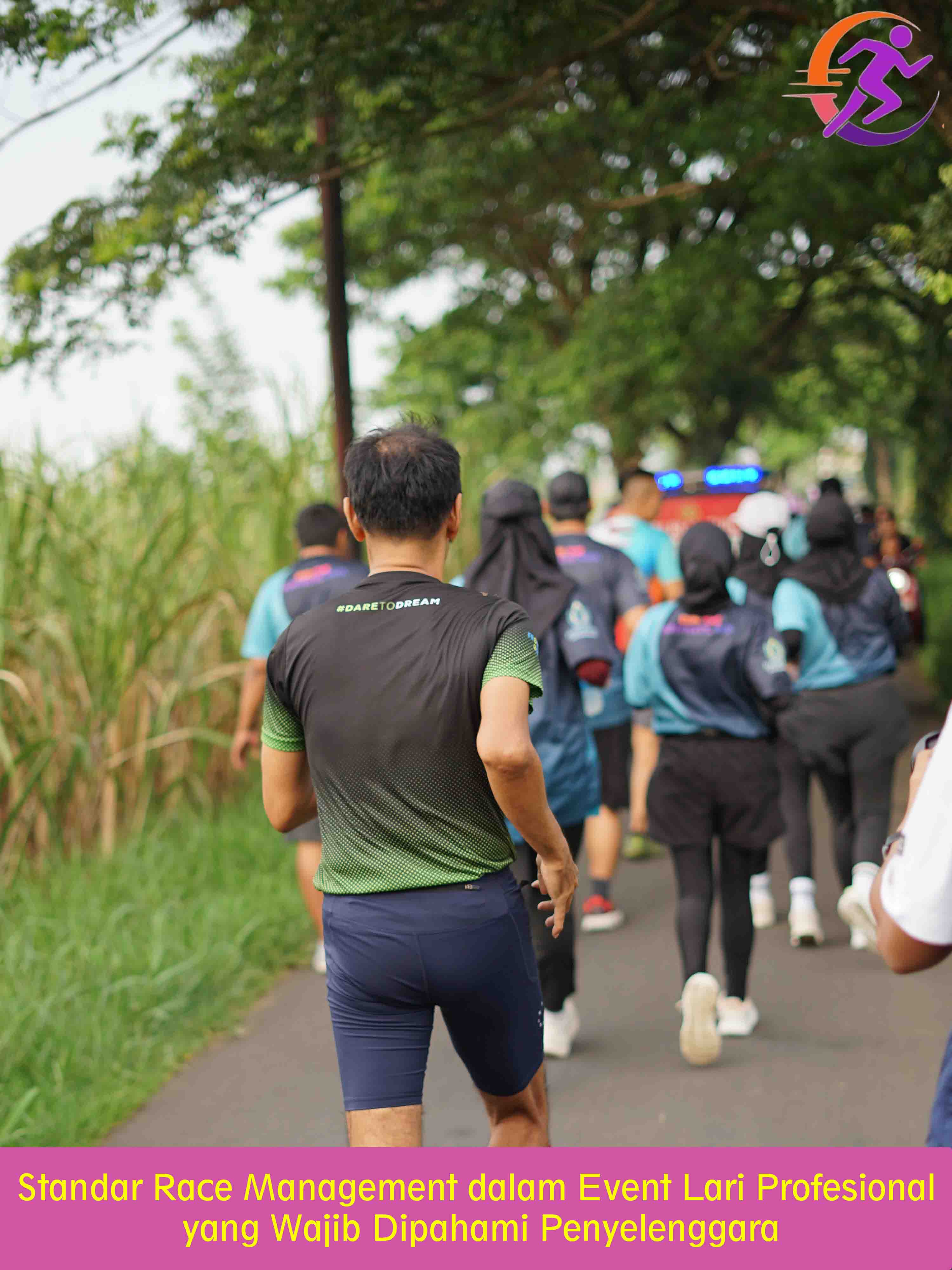 Standar Race Management dalam Event Lari Profesional yang Wajib Dipahami Penyelenggara